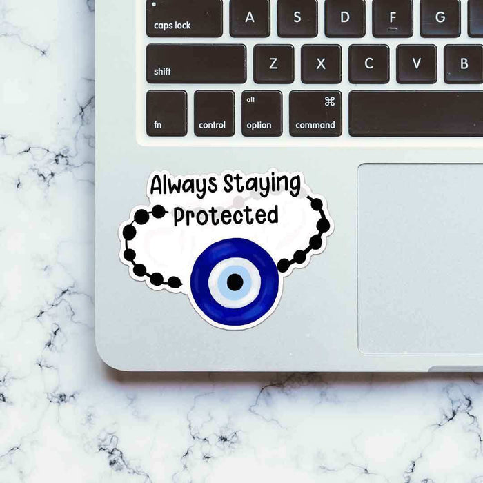 Always Staying Protected Sticker - Stickers | STICK IT UP