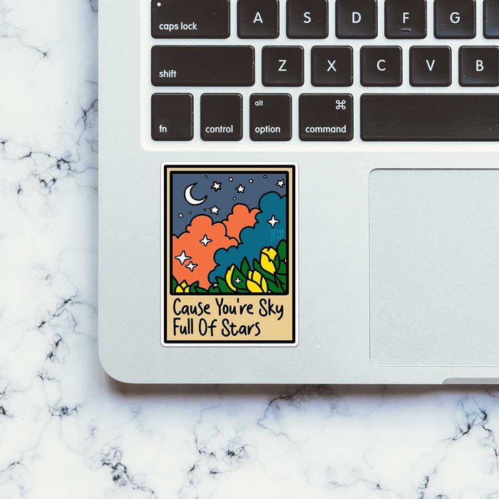 Cause You're Sky Sticker - Stickers | STICK IT UP