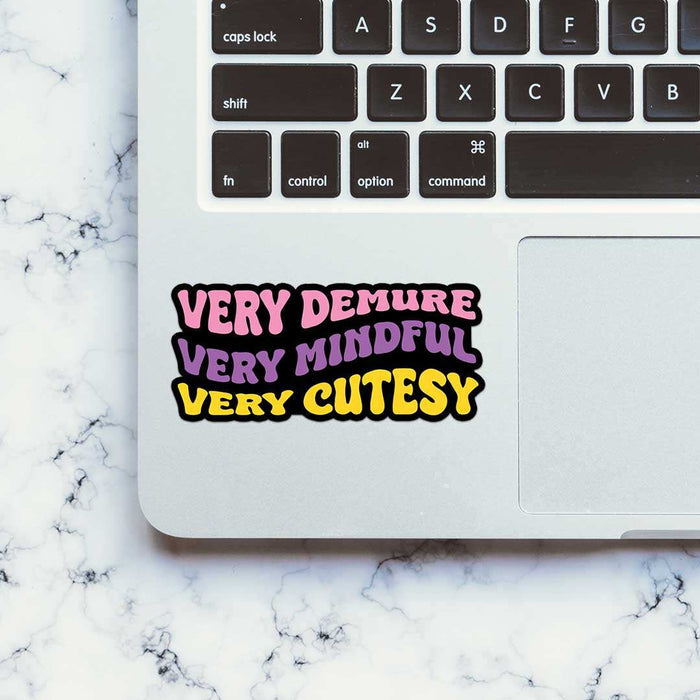 Demure Sticker - Stickers | STICK IT UP