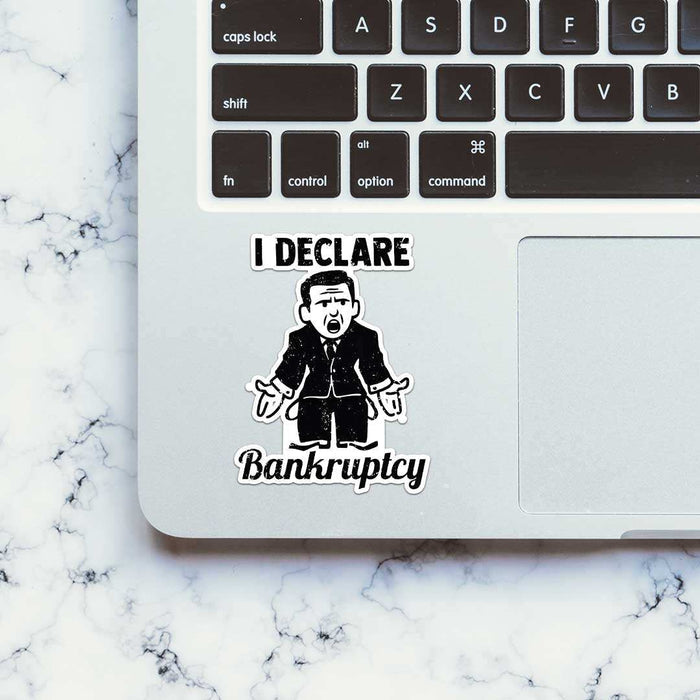 I Declare Bankruptcy Sticker - Stickers | STICK IT UP