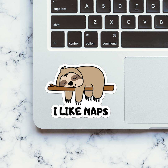 I Like Naps Sticker - Stickers | STICK IT UP