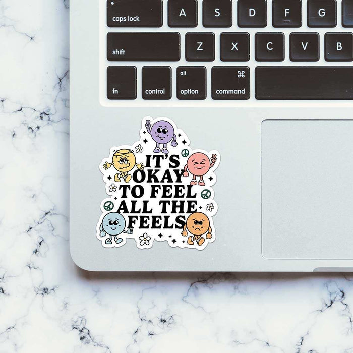 It'S Okay To Feel All The Feels Sticker - Stickers | STICK IT UP