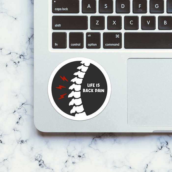 Life Is Back Pain Sticker - Stickers | STICK IT UP