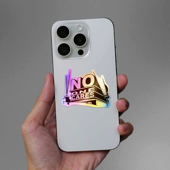 No One Cares Holographic Sticker - Holographic stickers | STICK IT UP