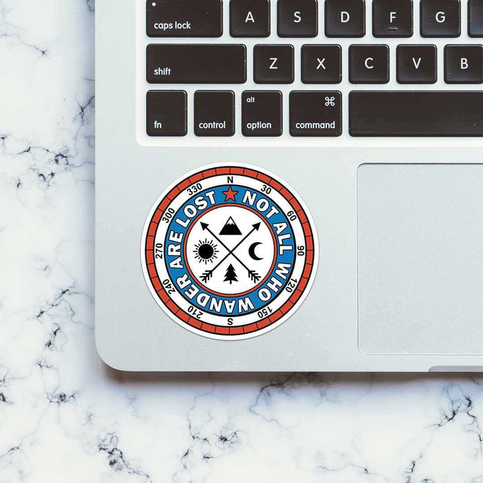 Not All Who Wander Are Lost Sticker - Stickers | STICK IT UP