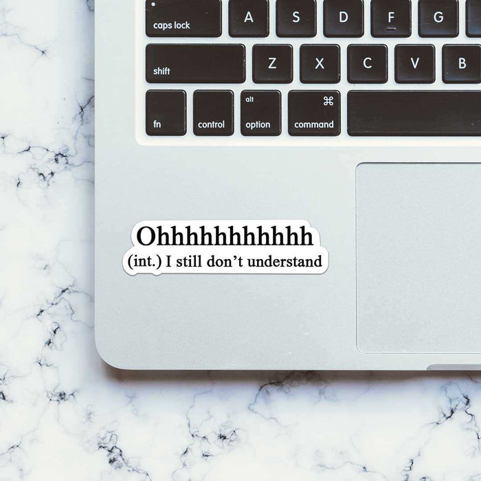 Ohhhhhhhh Sticker - Stickers | STICK IT UP