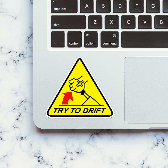 Try To Drift Sticker - Stickers | STICK IT UP