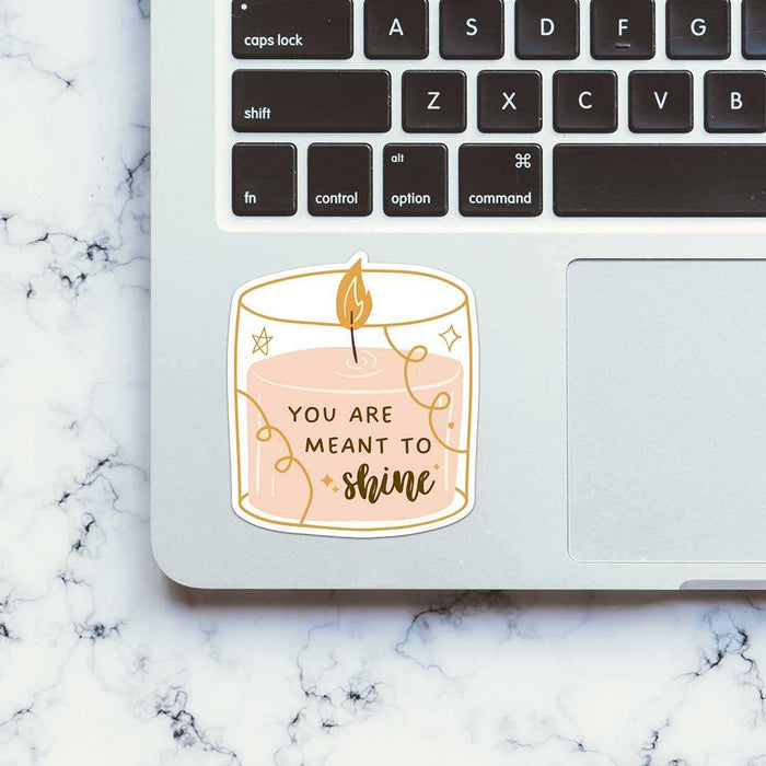 You Are Meant To Shine Sticker - Stickers | STICK IT UP
