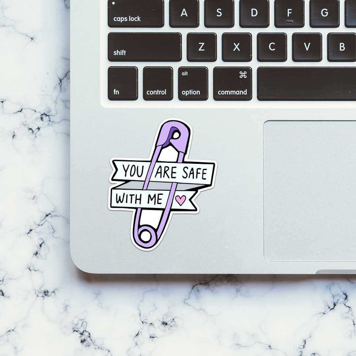 You Are Safe With Me Sticker - Stickers | STICK IT UP