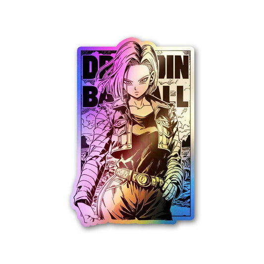 Android 18 Holographic Sticker - Holographic stickers | STICK IT UP
