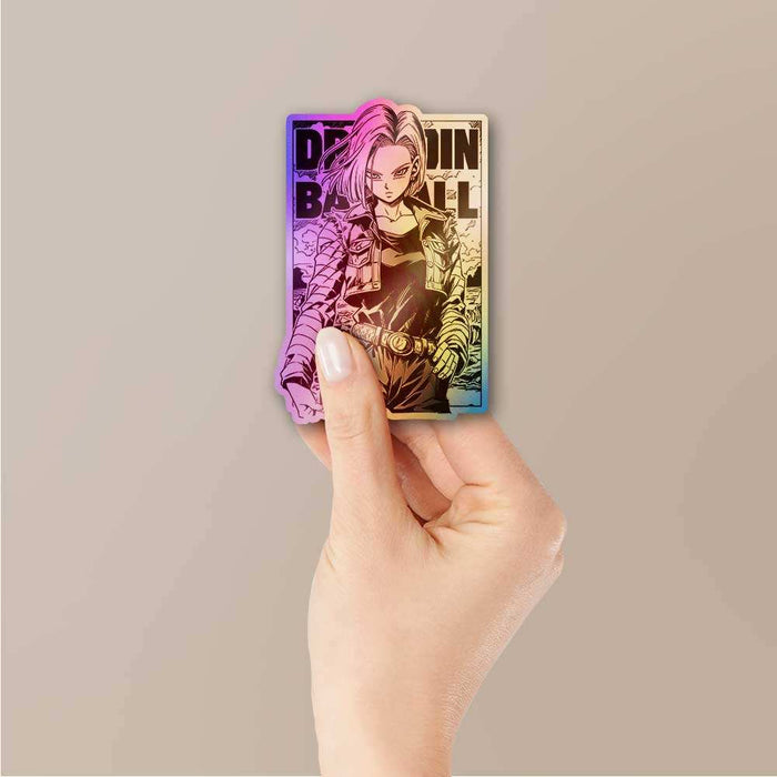 Android 18 Holographic Sticker - Holographic stickers | STICK IT UP