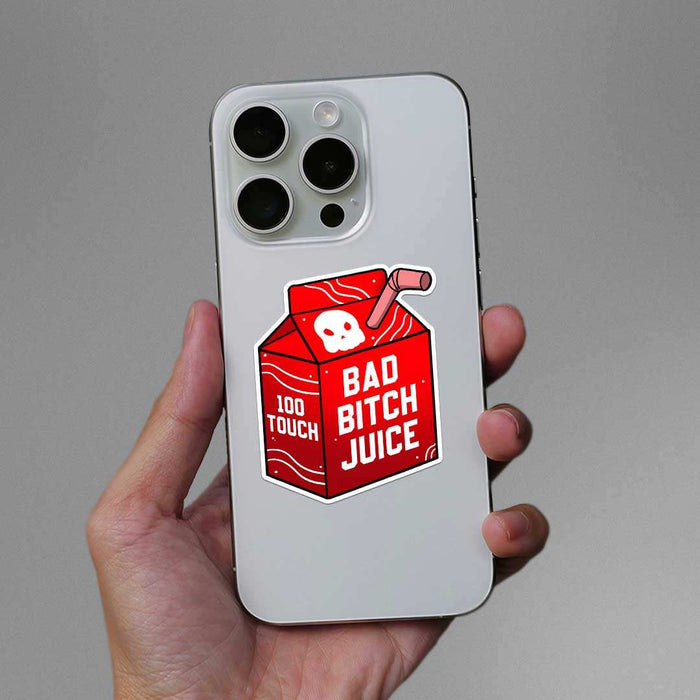 Bad Bitch Juice Sticker - Stickers | STICK IT UP