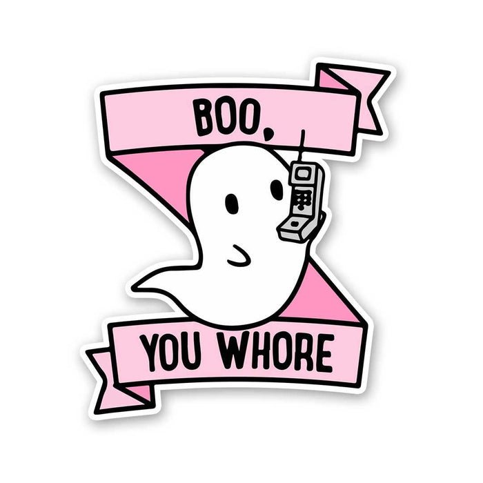 Boo, You Whore Sticker - Stickers | STICK IT UP