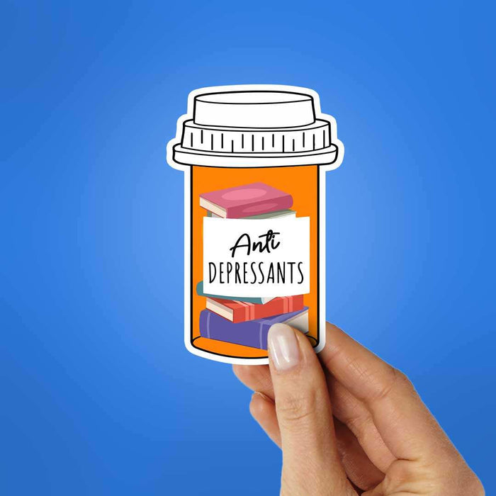 Book Is Anti Depressants Sticker - Stickers | STICK IT UP