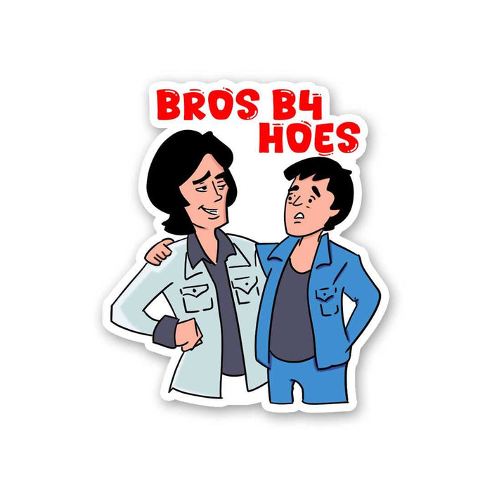 Bros B4 Hoes Sticker - Stickers | STICK IT UP
