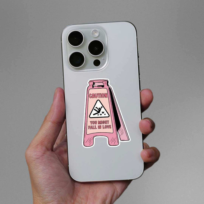 Caution You Might Fall In Love Sticker - Stickers | STICK IT UP