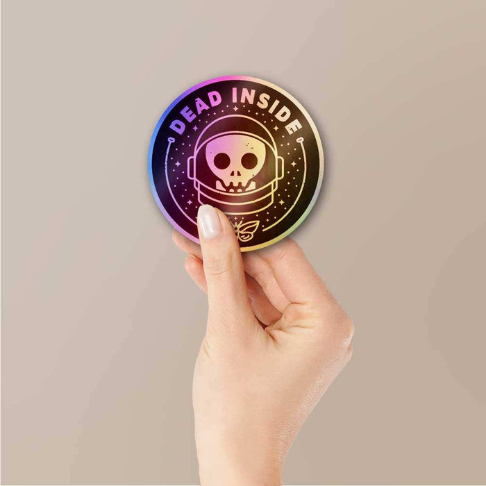 Dead Inside Holographic Sticker - Holographic stickers | STICK IT UP