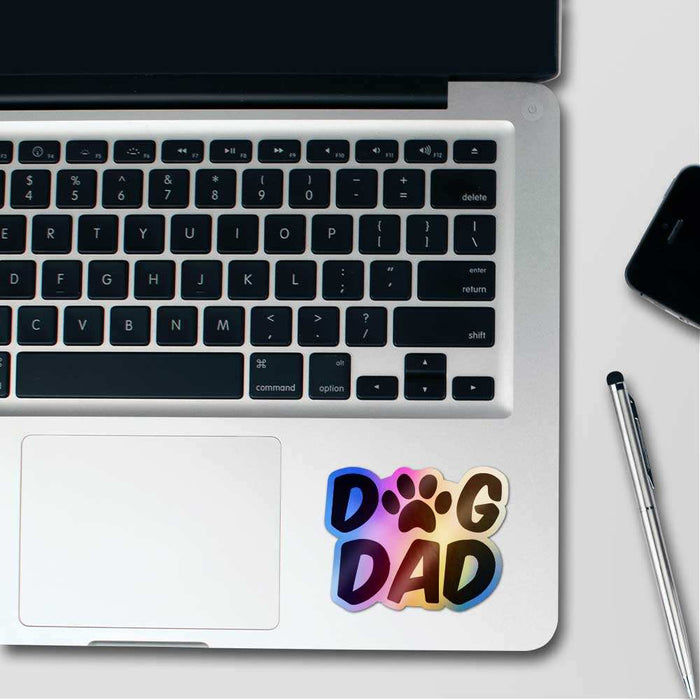 Dog Dad Holographic Sticker - Holographic stickers | STICK IT UP