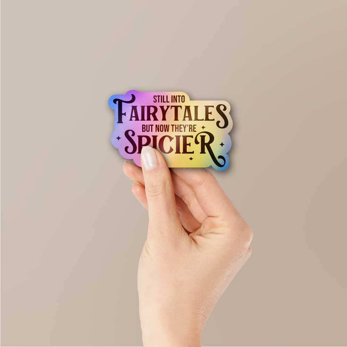 Fairytales Spicier Holographic Sticker - Holographic stickers | STICK IT UP