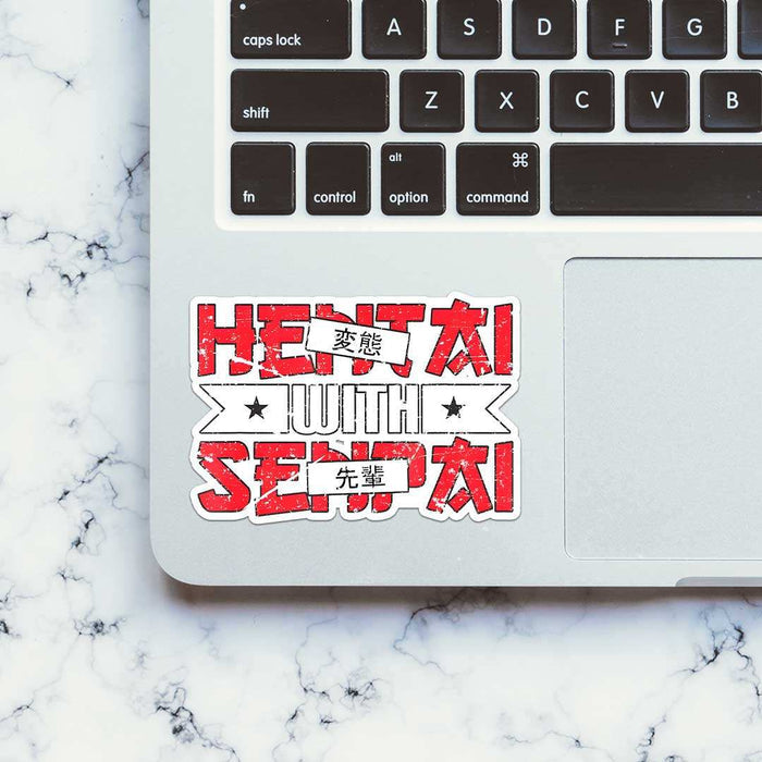 Hentai With Senpai Sticker - Stickers | STICK IT UP