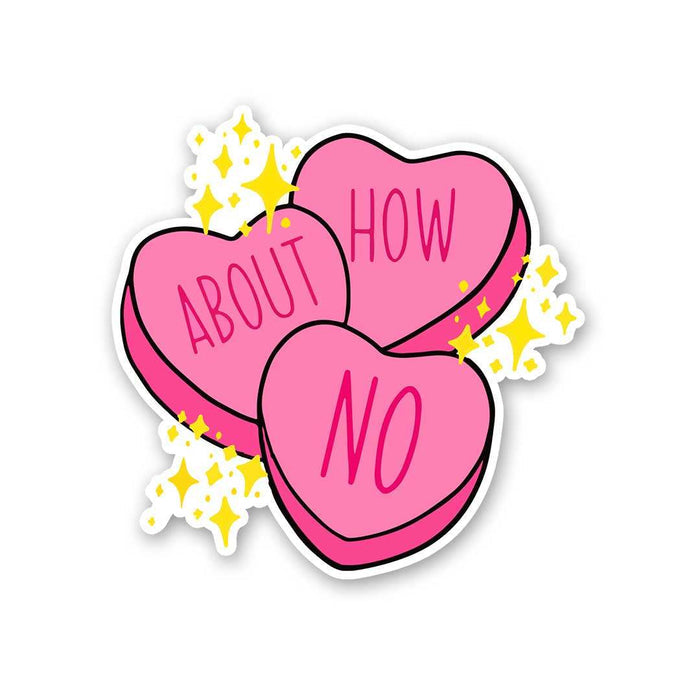 How About No Sticker - Stickers | STICK IT UP