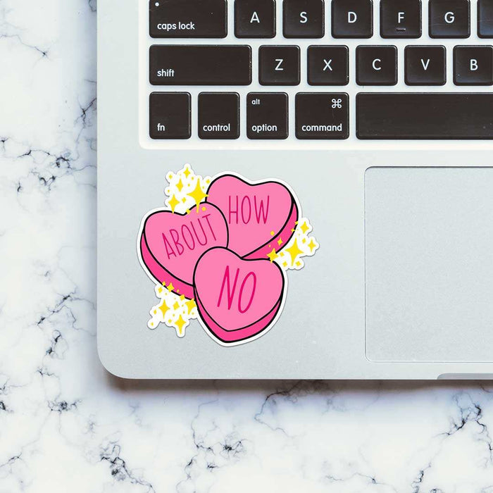 How About No Sticker - Stickers | STICK IT UP