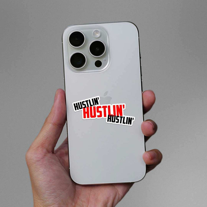 Hustlin Sticker - Stickers | STICK IT UP