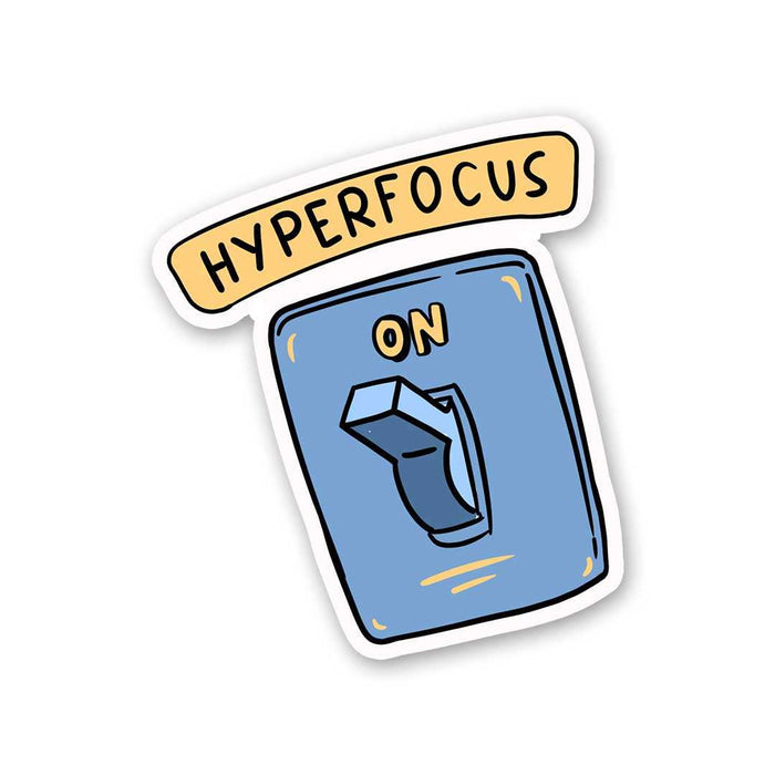 Hyperfocus Sticker - Stickers | STICK IT UP