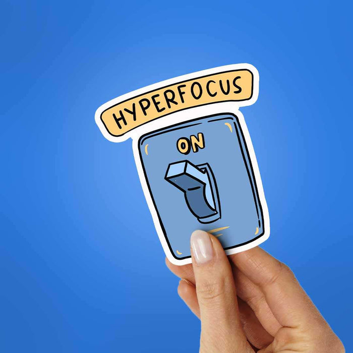 Hyperfocus Sticker - Stickers | STICK IT UP