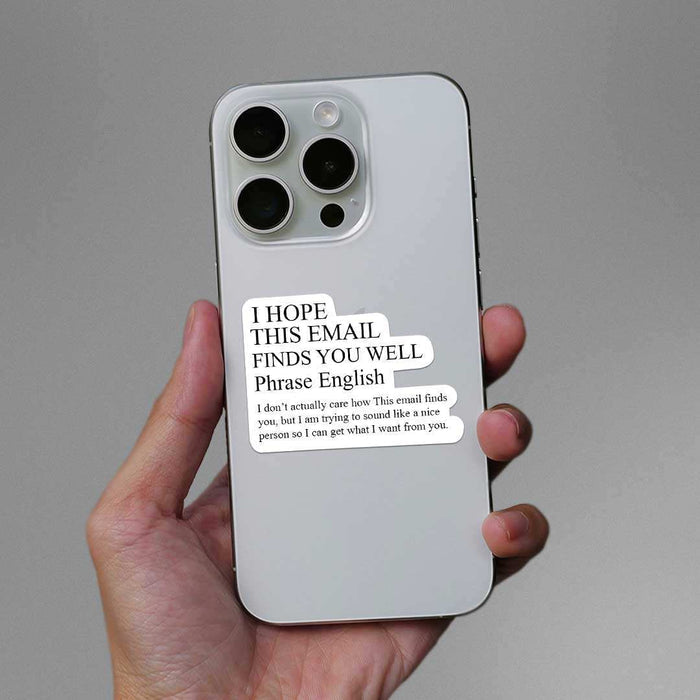 I Hope This Email Finds You Well Sticker - Stickers | STICK IT UP