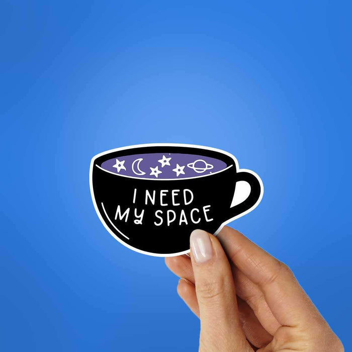 I Need My Space Sticker - Stickers | STICK IT UP