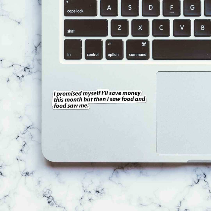 I Promised Myself Sticker - Stickers | STICK IT UP