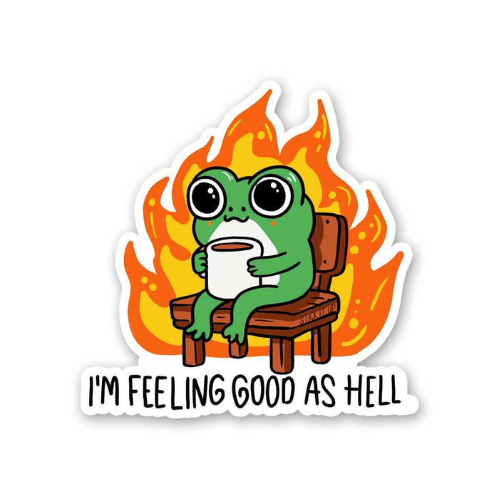 I'm Feeling Good As Hell Sticker - Stickers | STICK IT UP