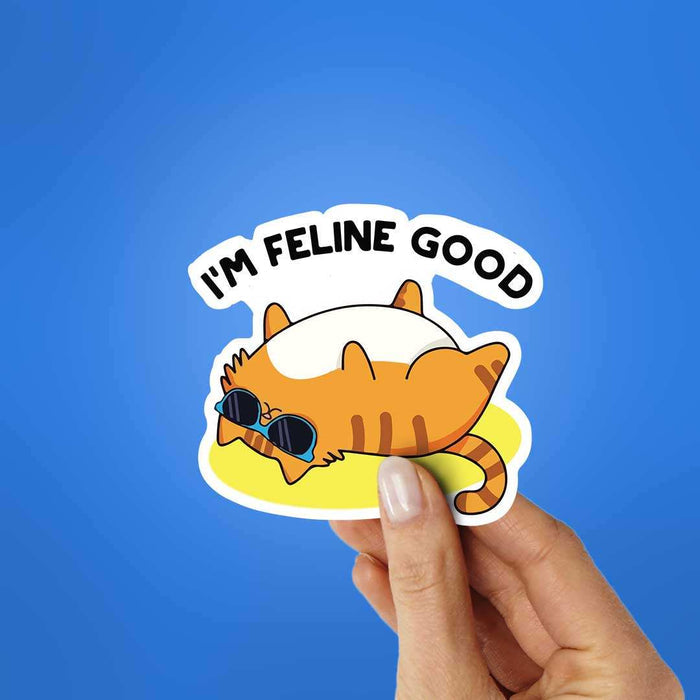I'm Feeling Good Sticker - Stickers | STICK IT UP
