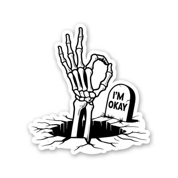 Im Ok Sticker - Stickers | STICK IT UP