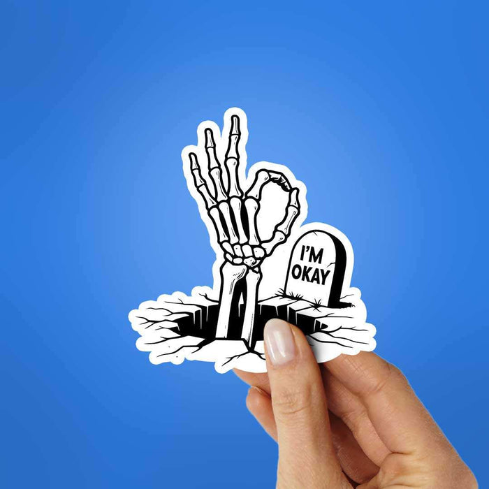 Im Ok Sticker - Stickers | STICK IT UP