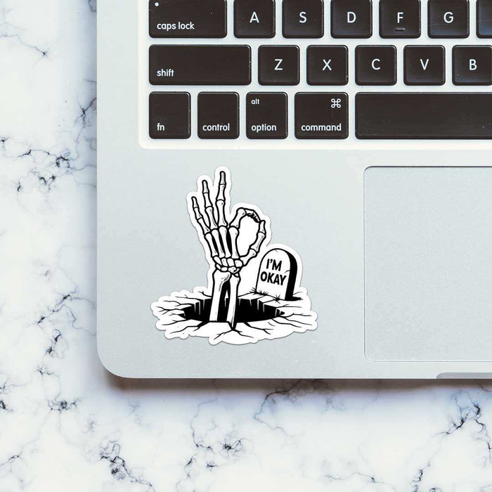 Im Ok Sticker - Stickers | STICK IT UP