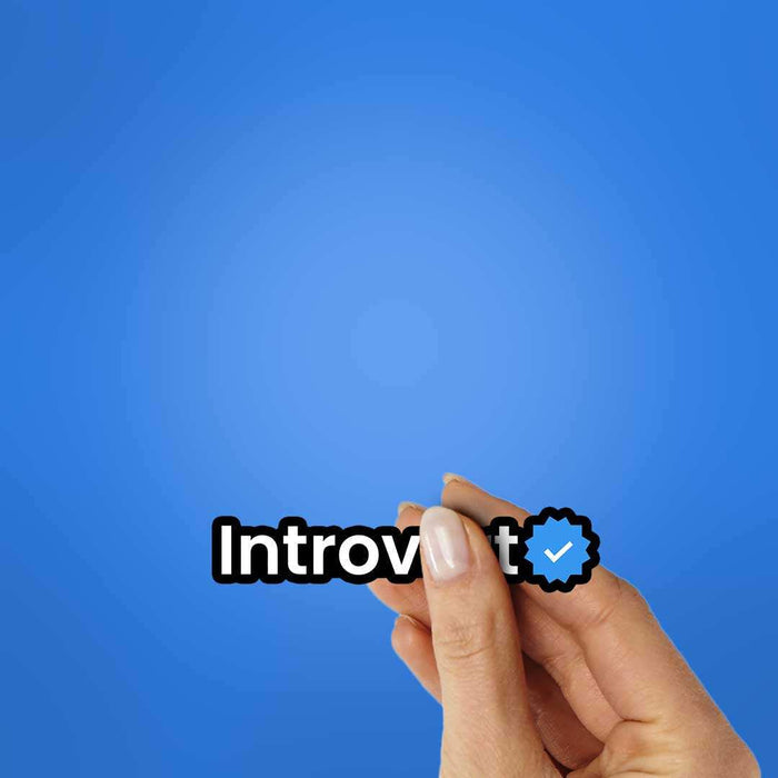 Introvert Verified Sticker - Stickers | STICK IT UP