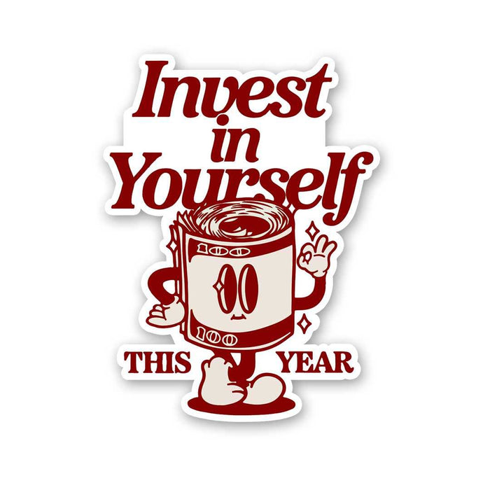 Invest In Yourself This Year Sticker - Stickers | STICK IT UP
