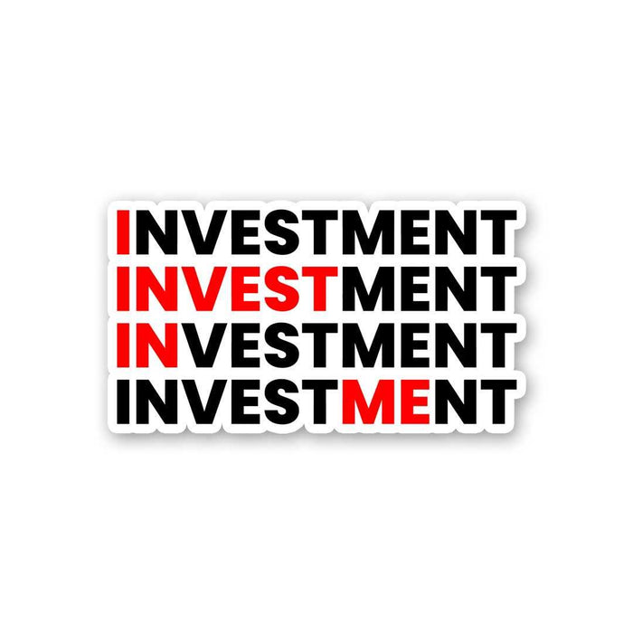 Investment Sticker - Stickers | STICK IT UP