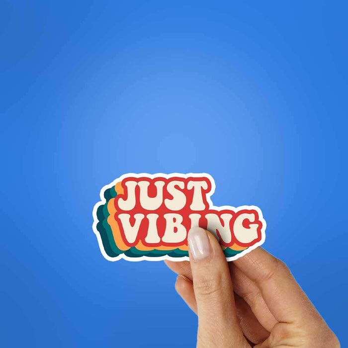 Just Vibing Sticker - Stickers | STICK IT UP