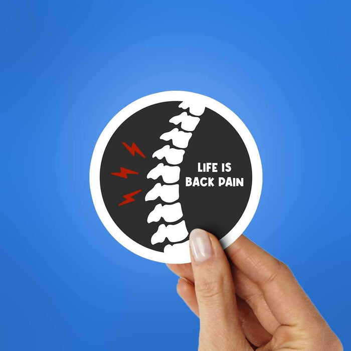Life Is Back Pain Sticker - Stickers | STICK IT UP