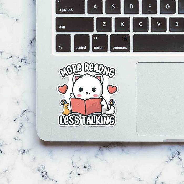 More Reading Less Talking Sticker - Stickers | STICK IT UP