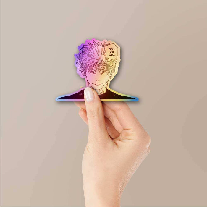 Nah, I'd Win Gojo Holographic Sticker - Holographic stickers | STICK IT UP