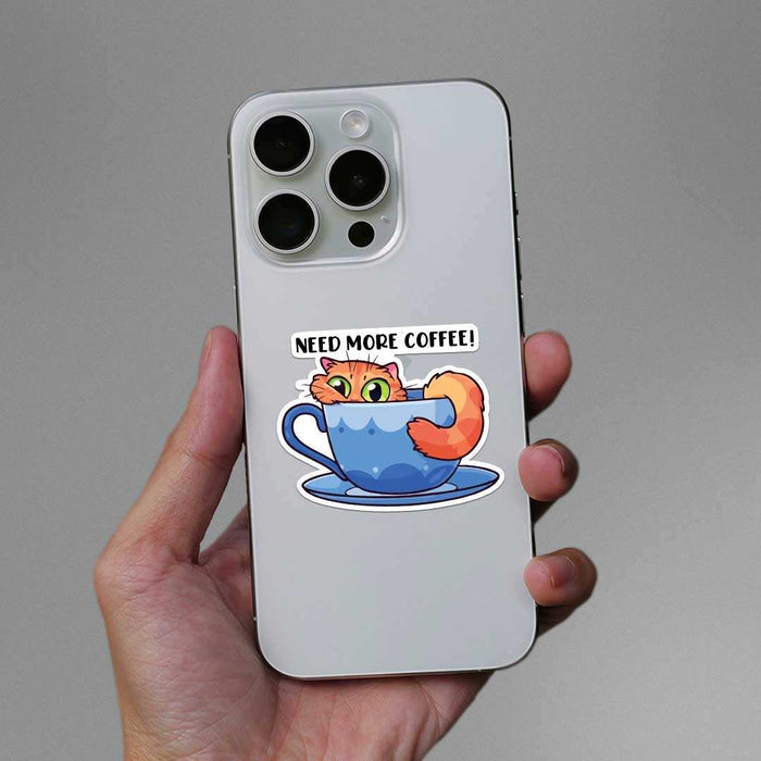 Need More Coffee Sticker - Stickers | STICK IT UP