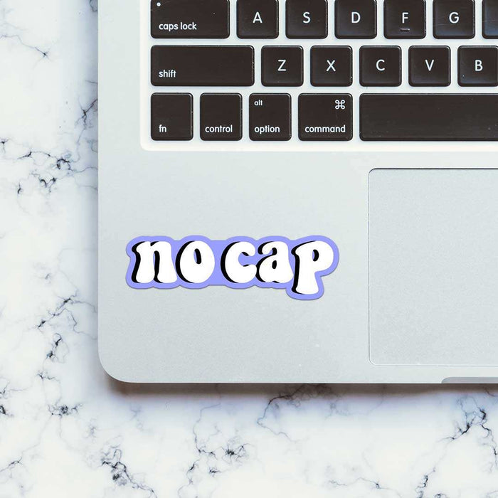 No Cap Sticker - Stickers | STICK IT UP
