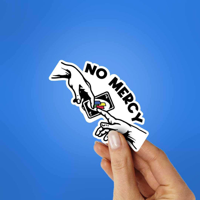 No Mercy Sticker - Stickers | STICK IT UP