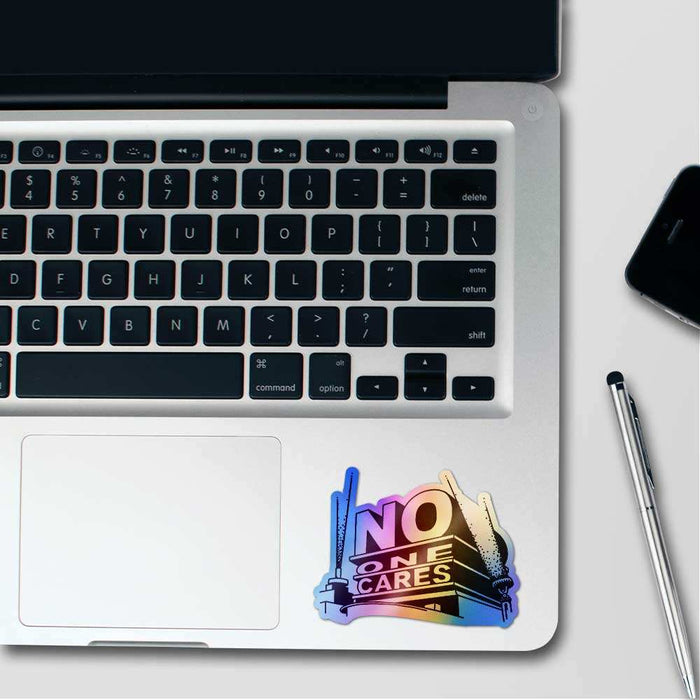 No One Cares Holographic Sticker - Holographic stickers | STICK IT UP