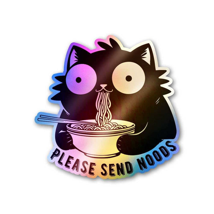 Please Send Noods Holographic Sticker - Holographic stickers | STICK IT UP