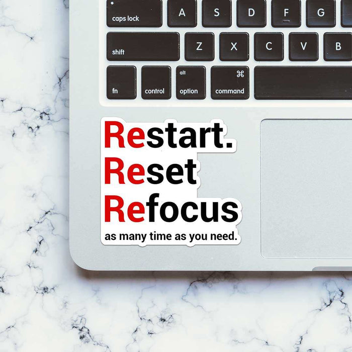 Restart Reset Refocus Sticker - Stickers | STICK IT UP